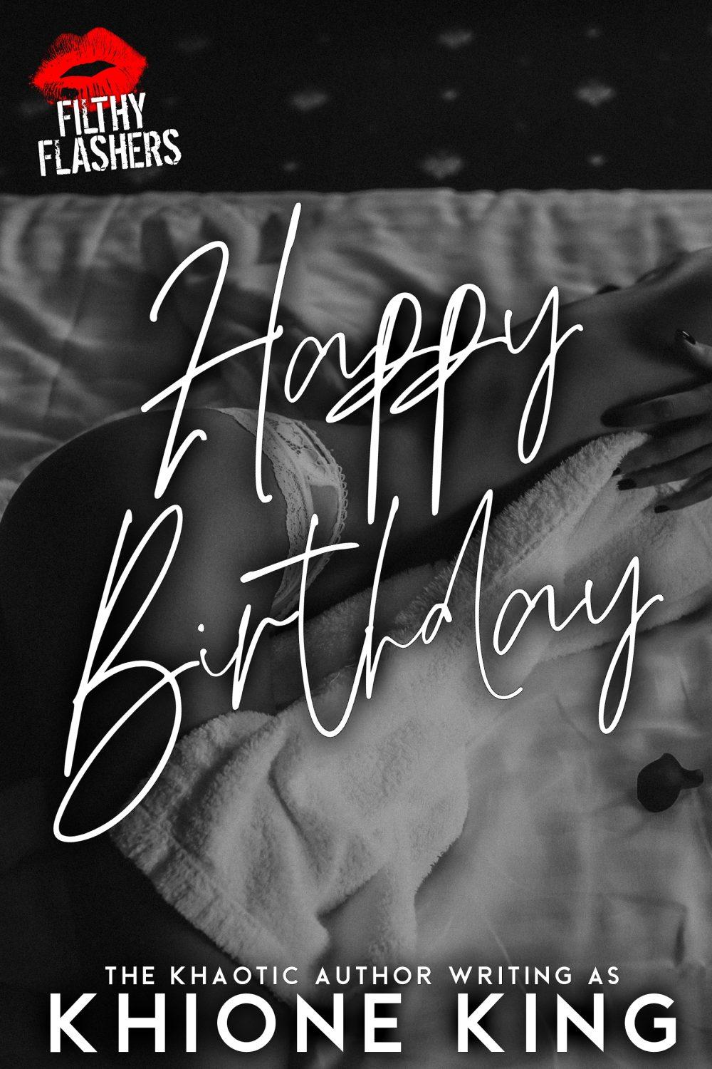 Happy Birthday – A Filthy Flashers Short