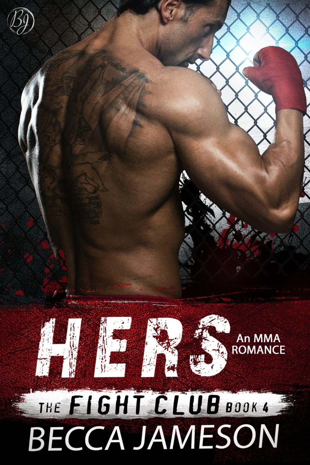 Hers (The Fight Club book 4)
