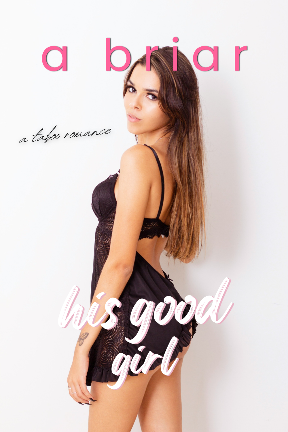 HIS GOOD GIRL Sweet Summer Series #3