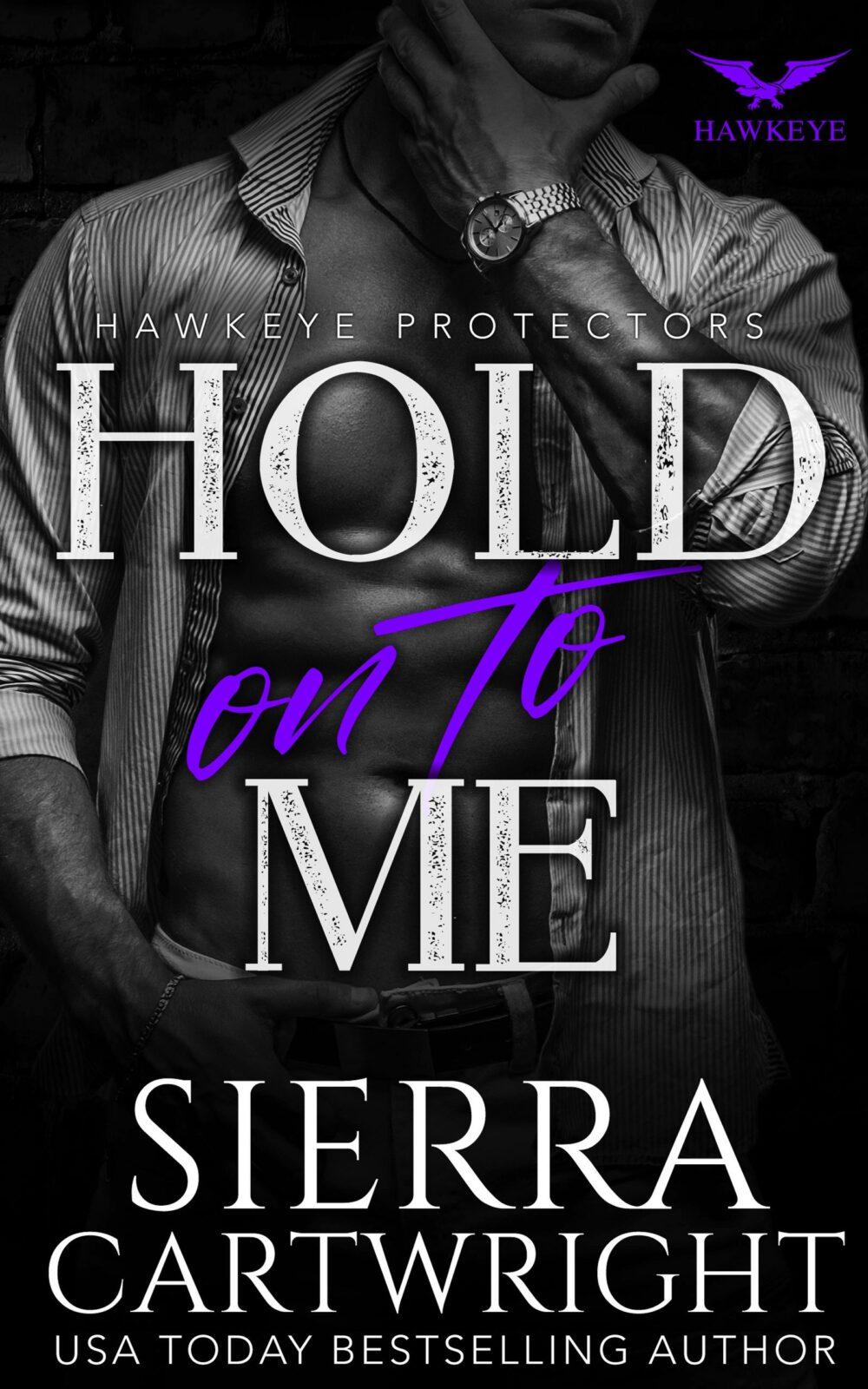 Hold On To Me