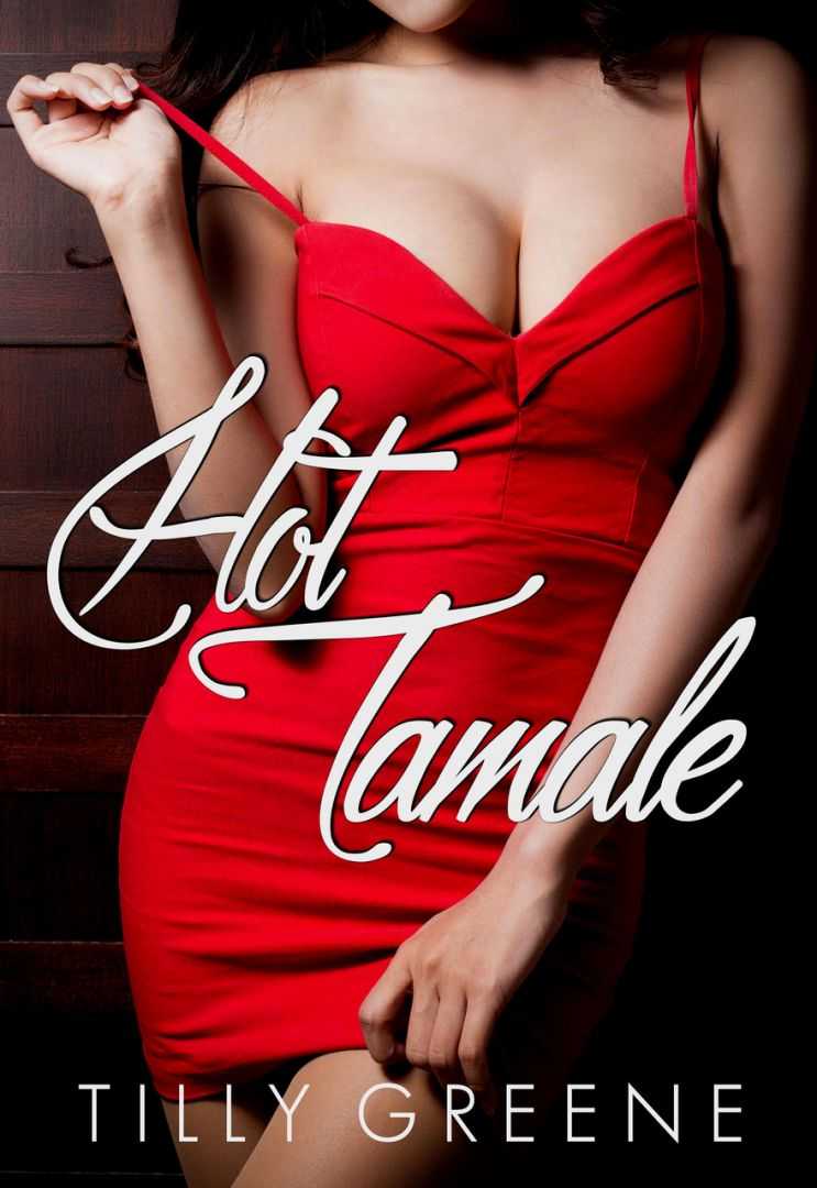 Hot Tamale [Hot Stuff 1]