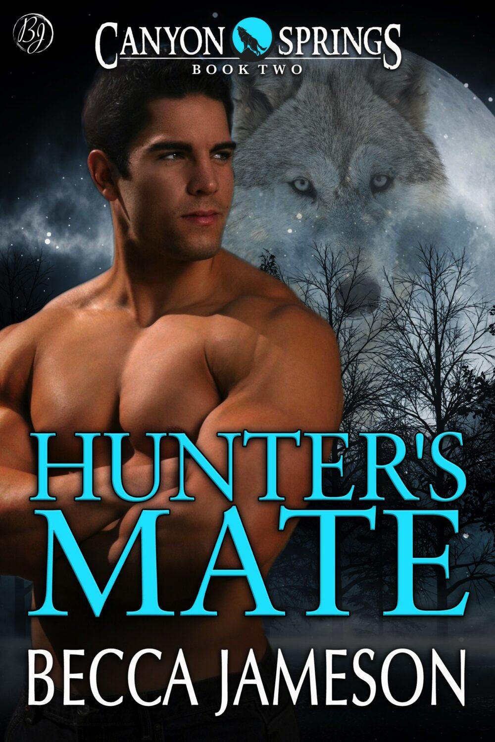 Hunter’s Mate (Canyon Springs book 2)