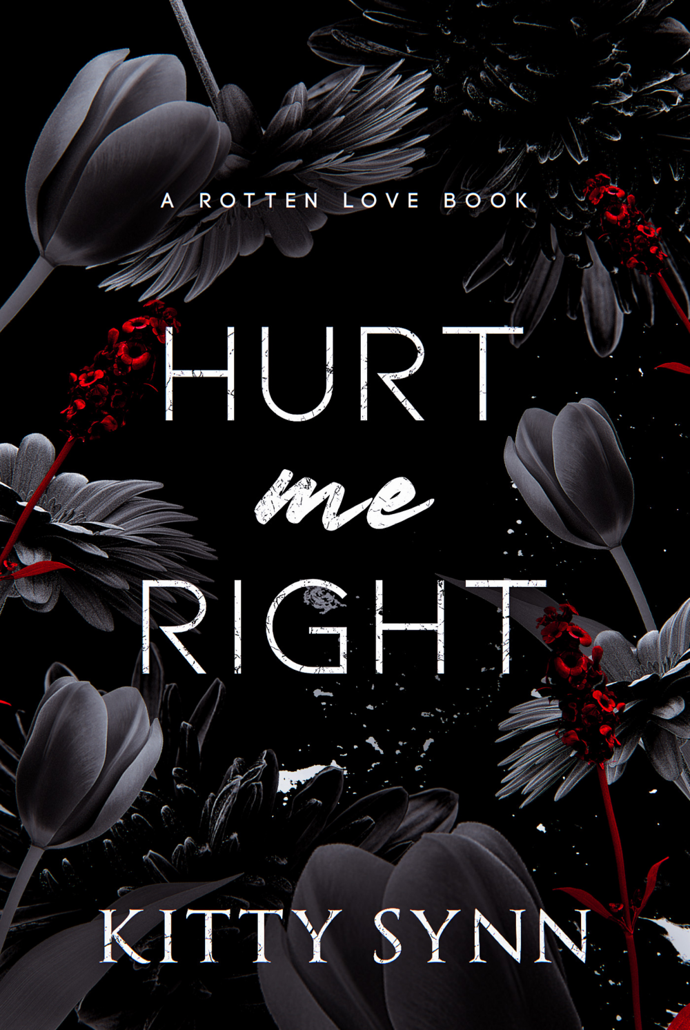 Hurt Me Right