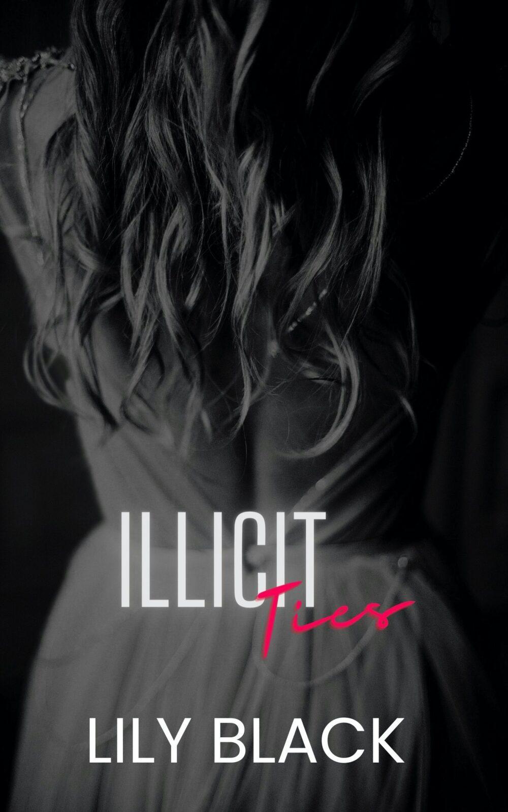 Illicit Ties