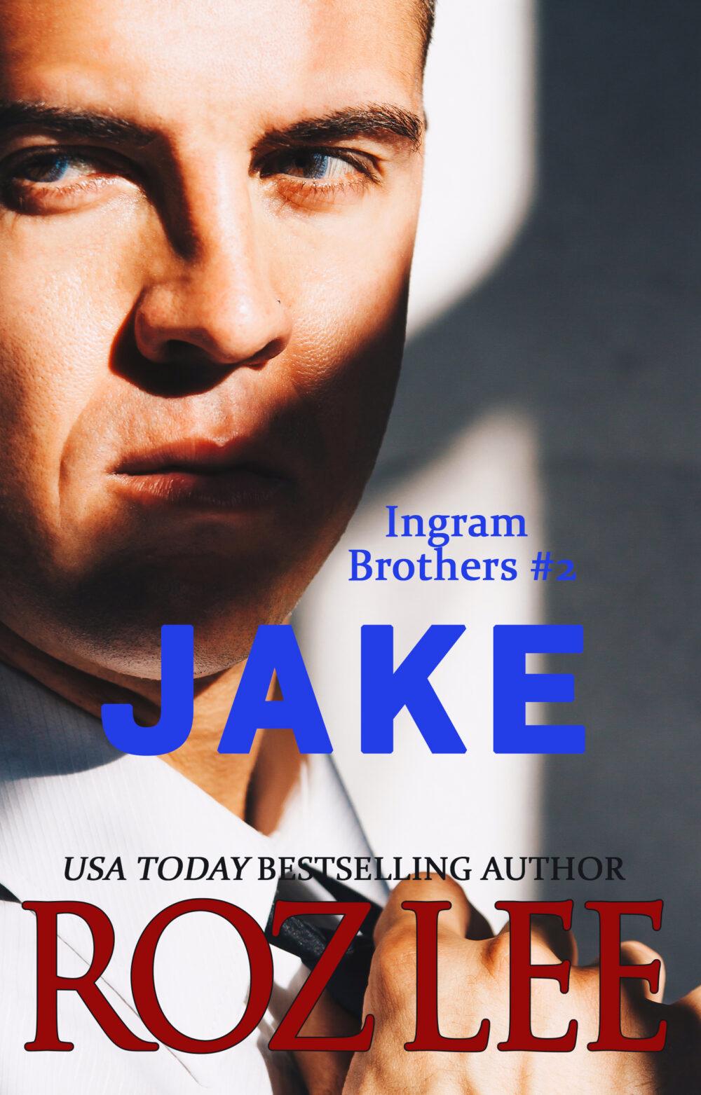 Jake (Ingram Brothers #2)