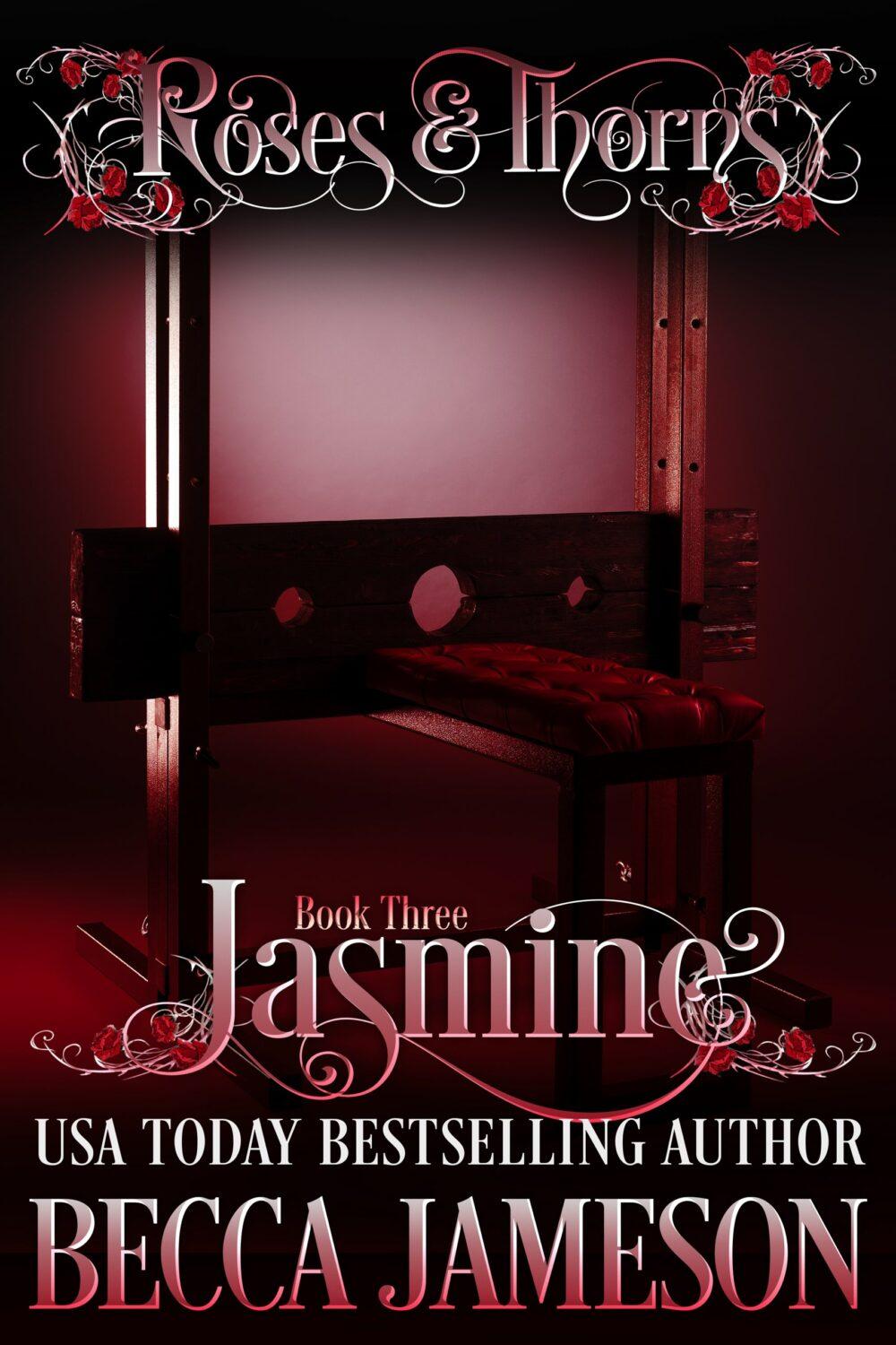 Jasmine (Roses and Thorns Book 3)