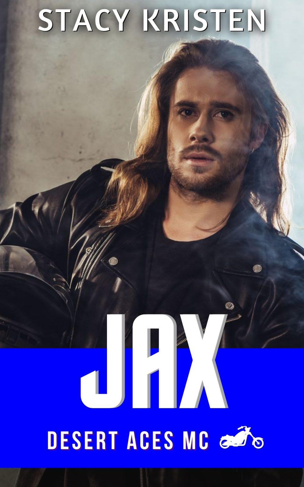 Jax (Desert Aces MC Book 2)