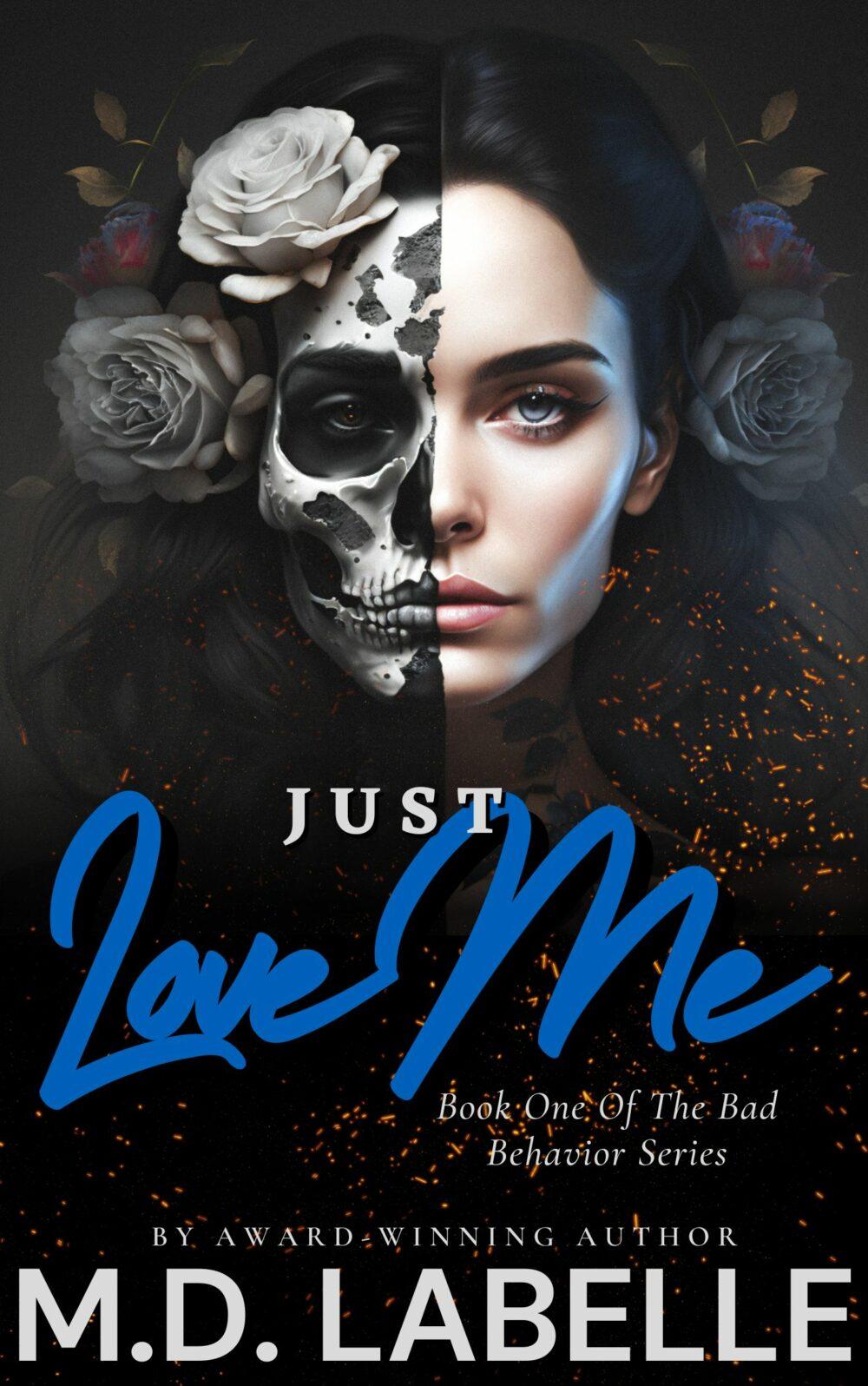 Just Love Me