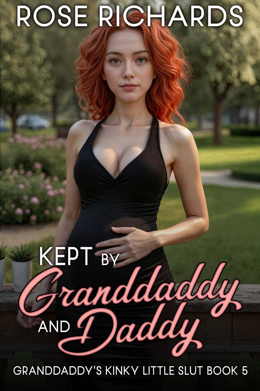 Kept by Granddaddy and Daddy