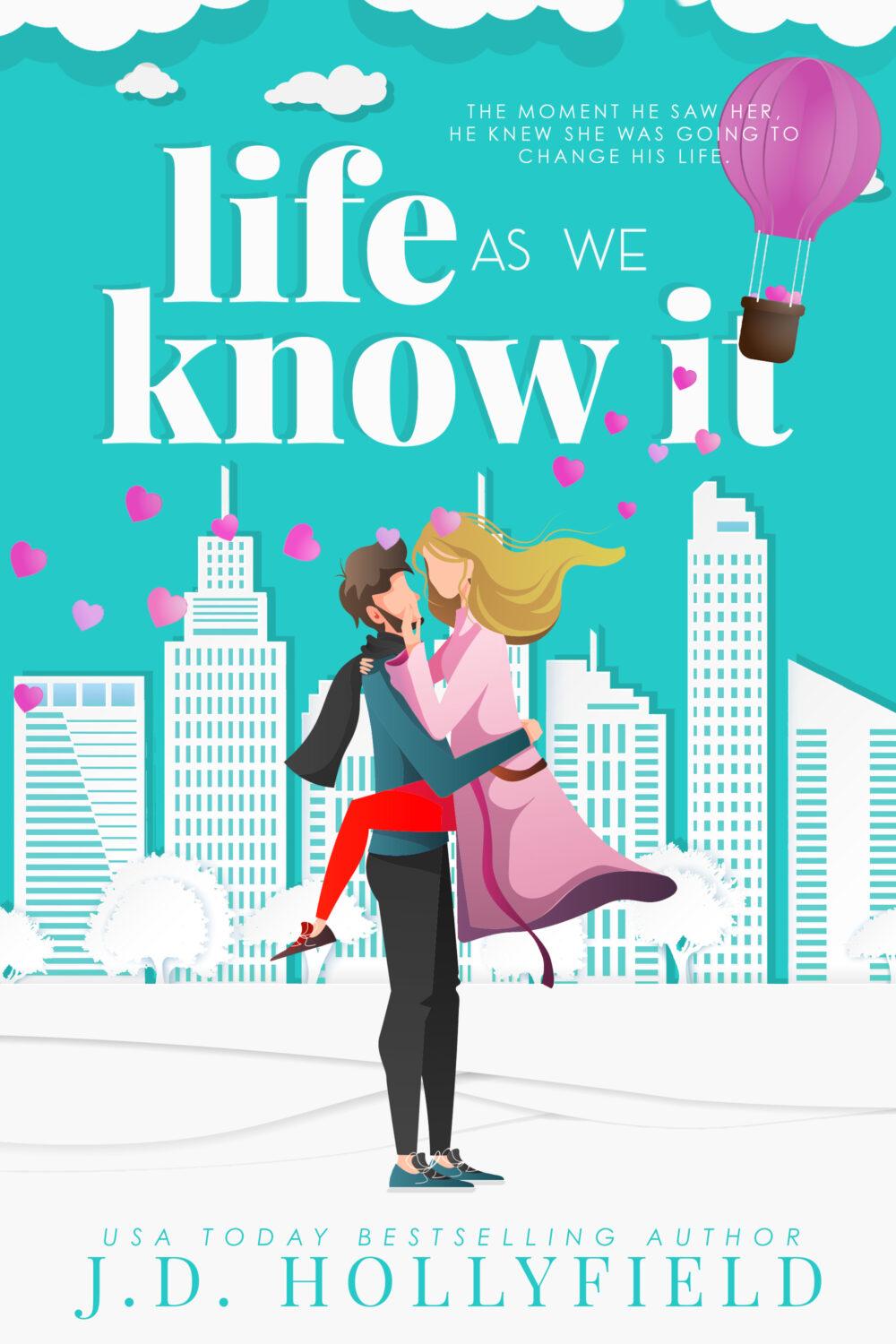 Life As We Know It