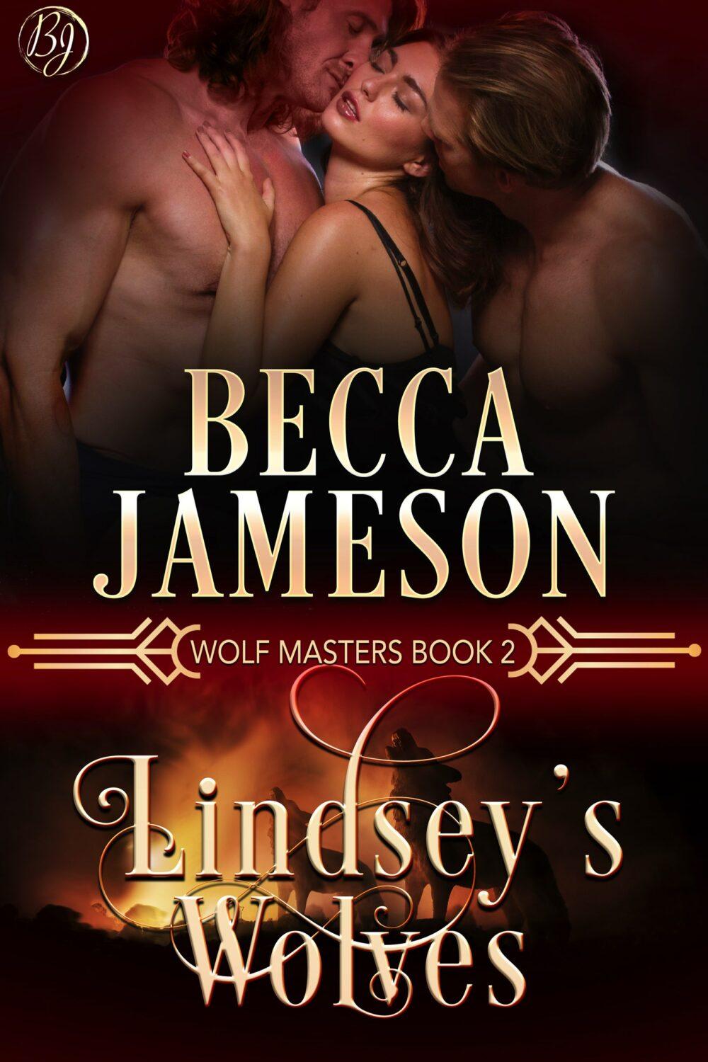 Lindsey’s Wolves (Wolf Masters book 2)
