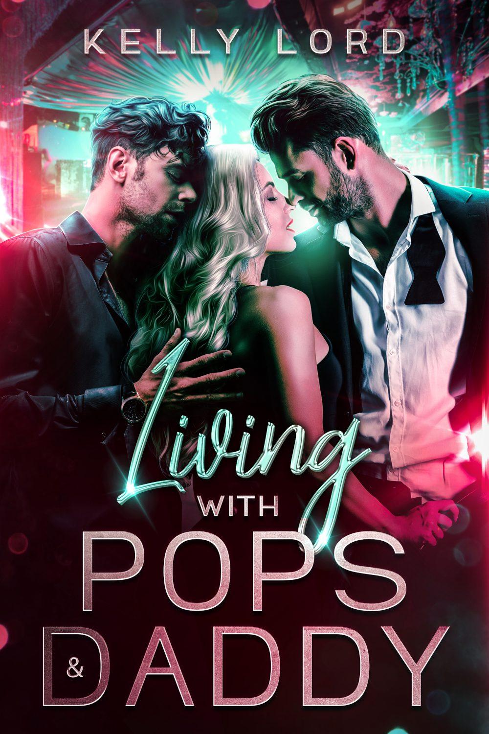 Living with Pops & Daddy