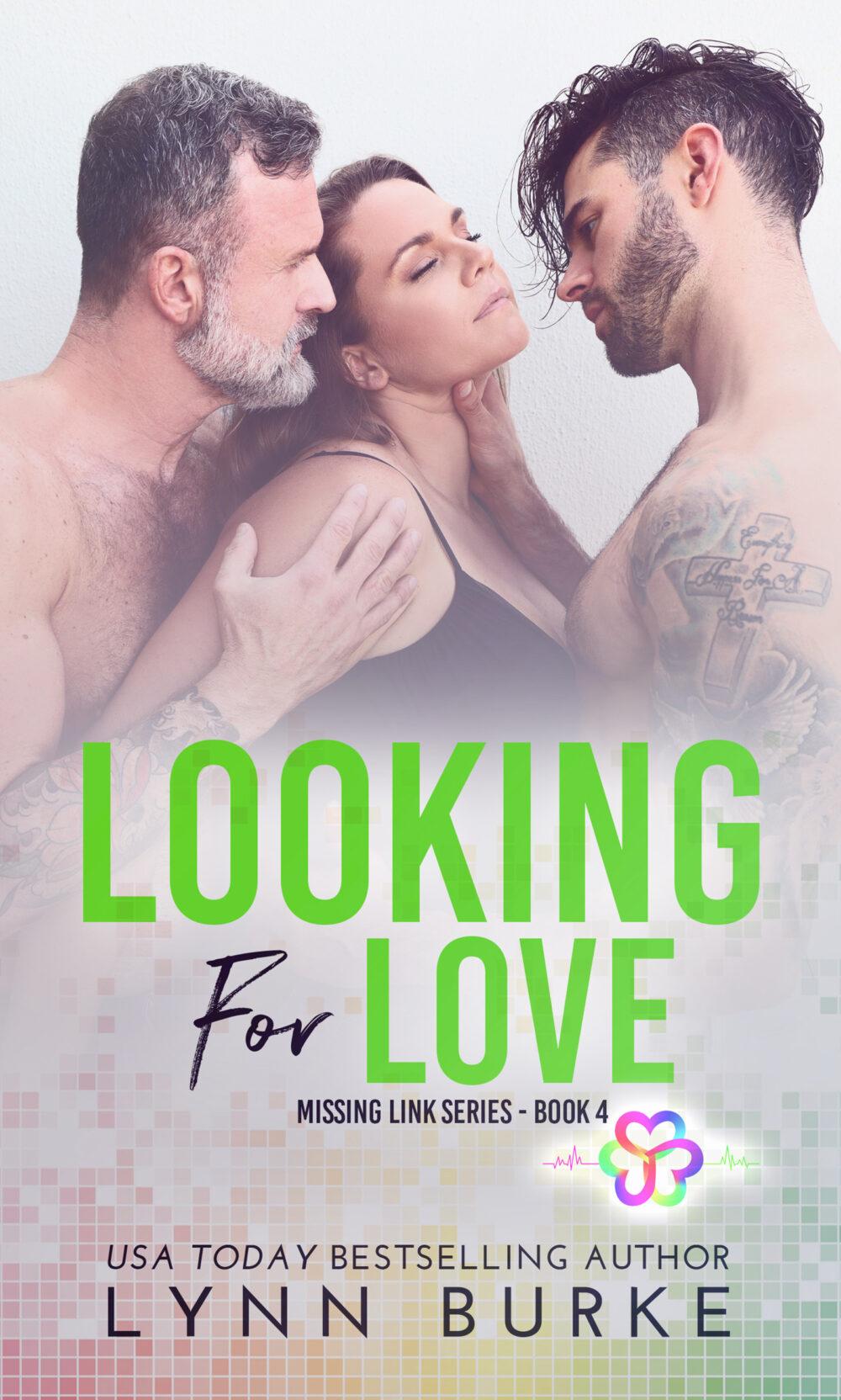 Looking for Love (Missing Link Book 4)