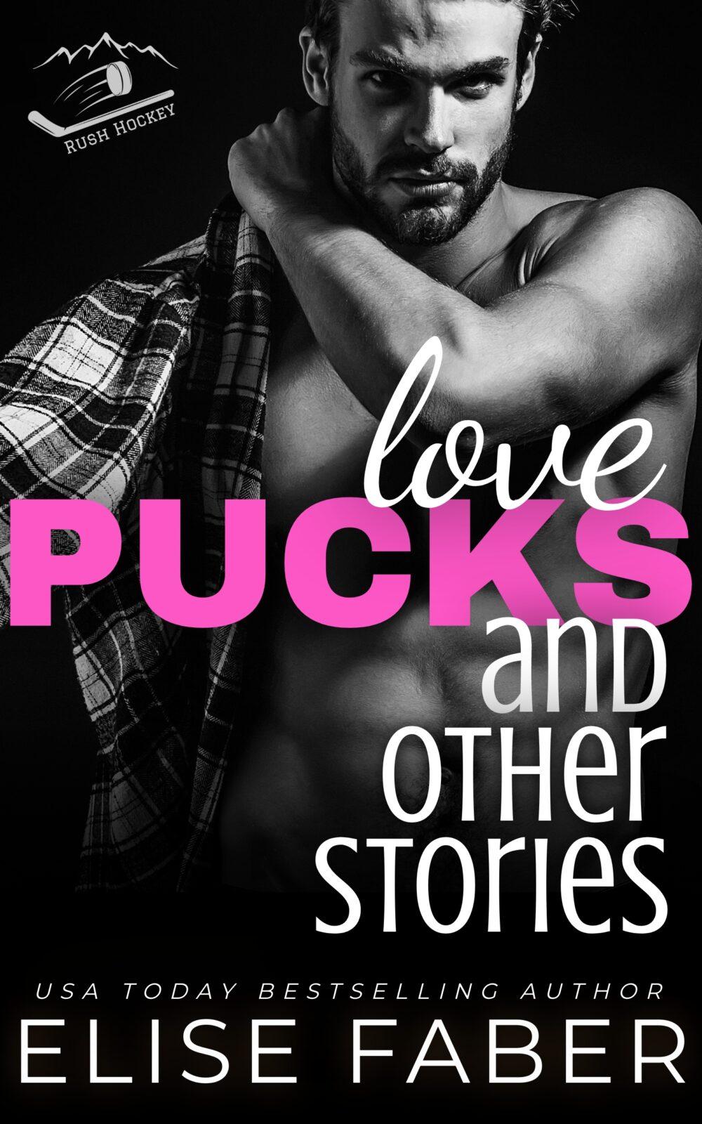 Love Pucks and Other Stories