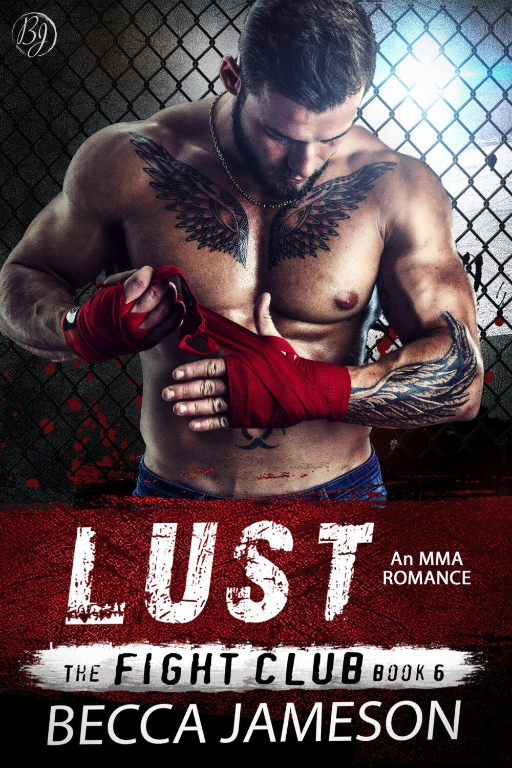 Lust (The Fight Club book 6)