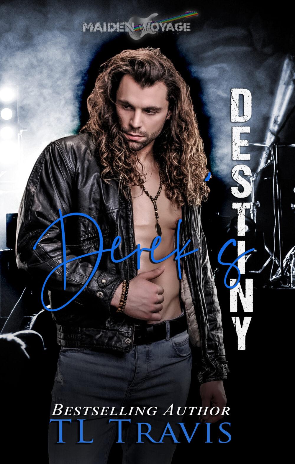 Maiden Voyage: Derek’s Destiny