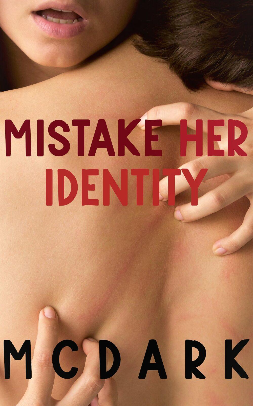 Mistake Her Identity (Taboo Quickie)