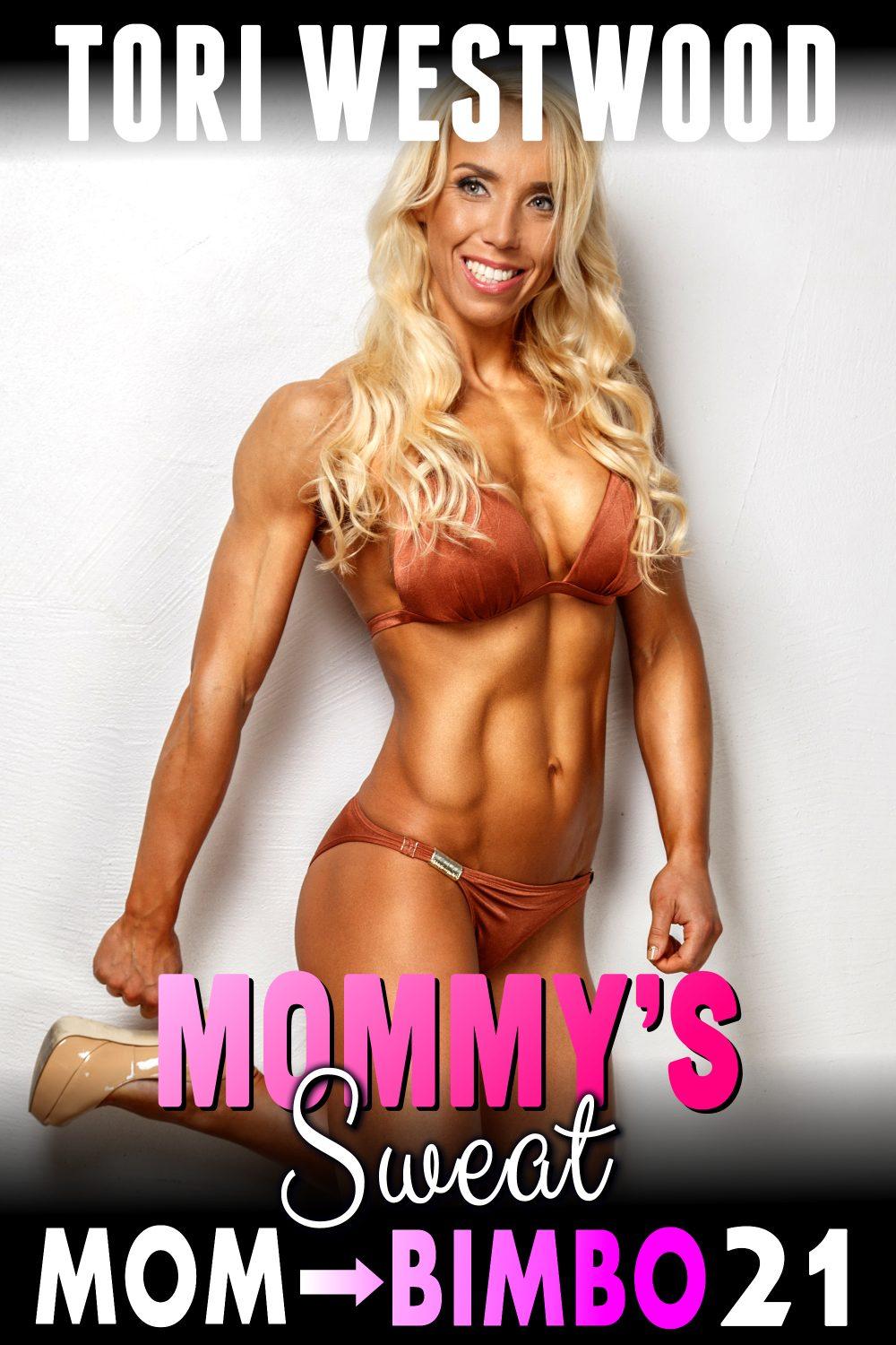 Mommy’s Sweat : Mom To Bimbo 22
