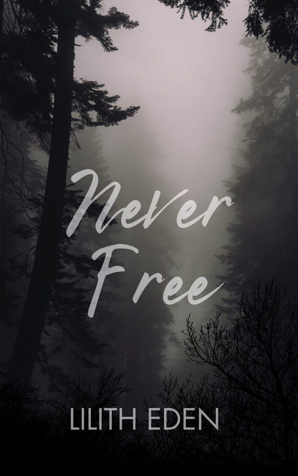 Never Free