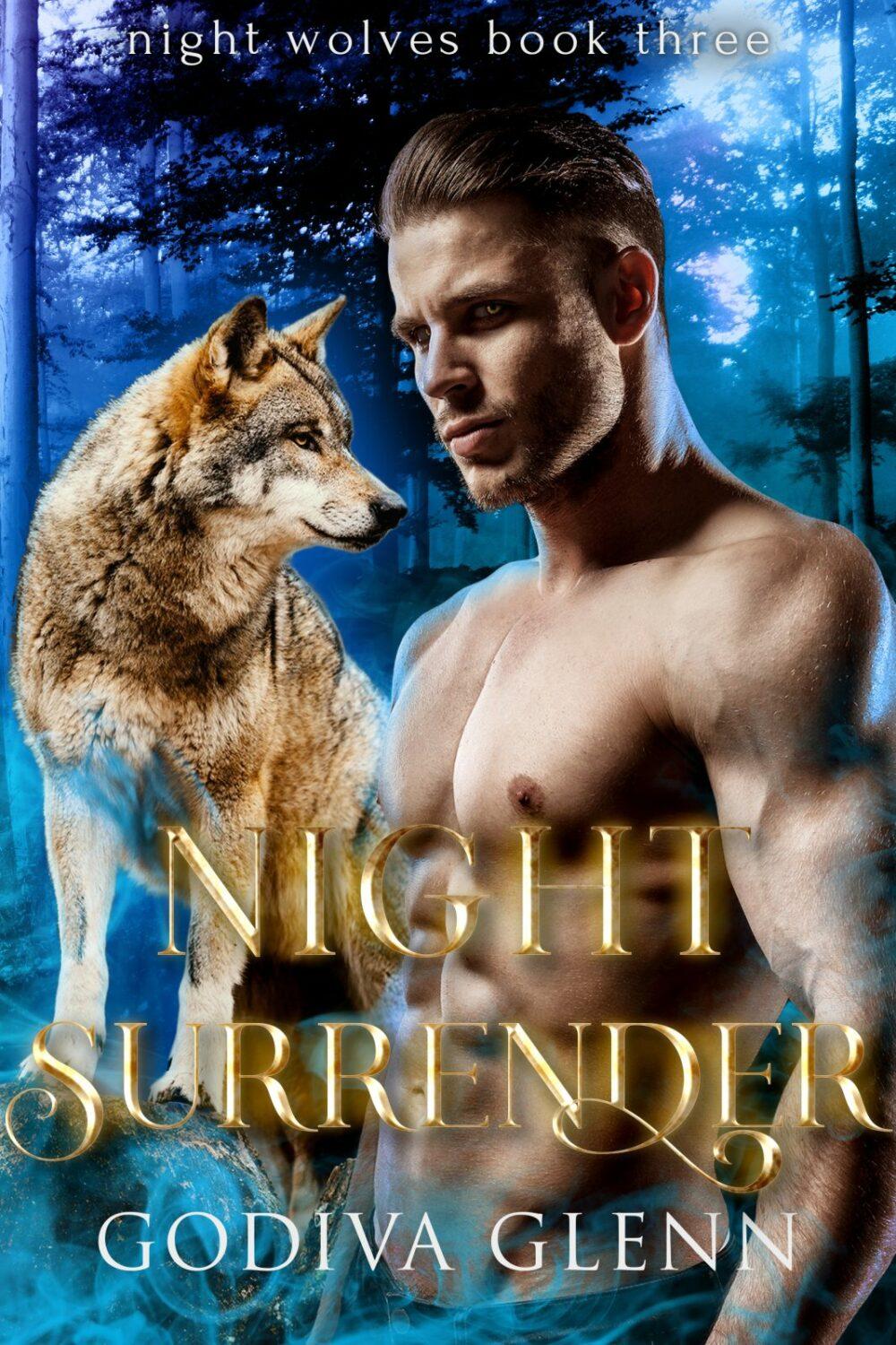 Night Surrender (Night Wolves book 3)