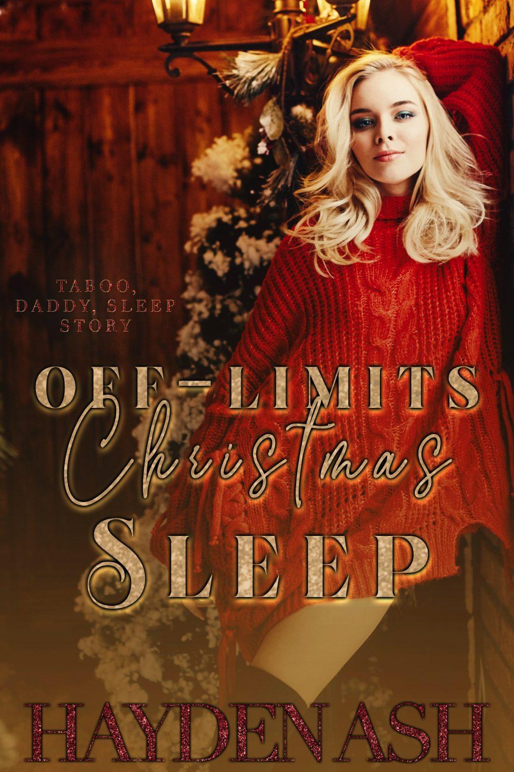 Off-Limits Christmas Sleep