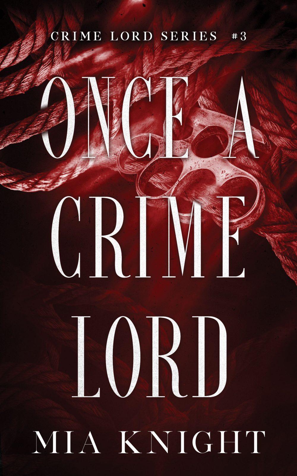 Once a Crime Lord