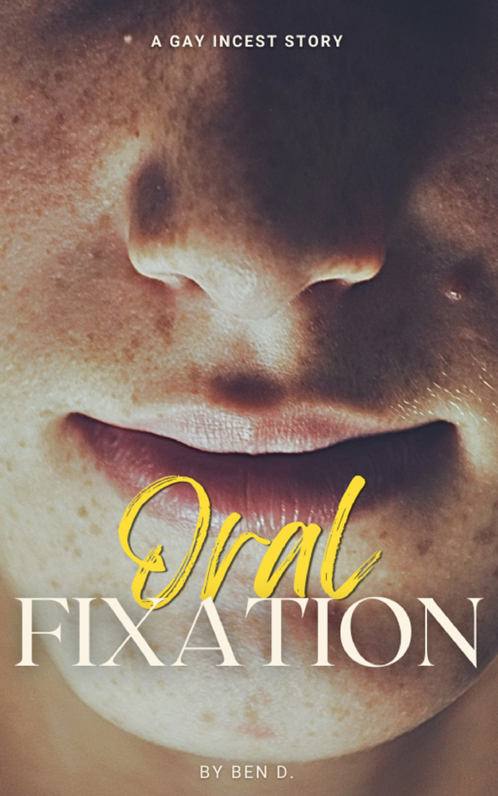 Oral Fixation: Part One