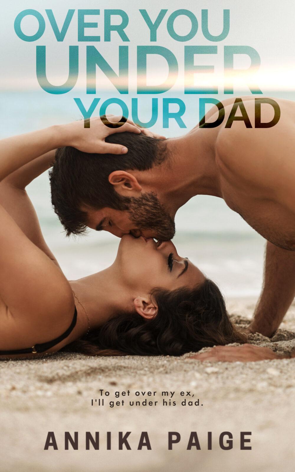 Over You Under Your Dad