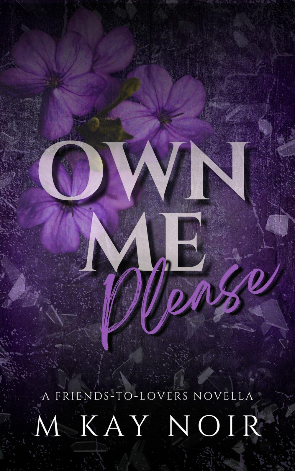Own Me Please