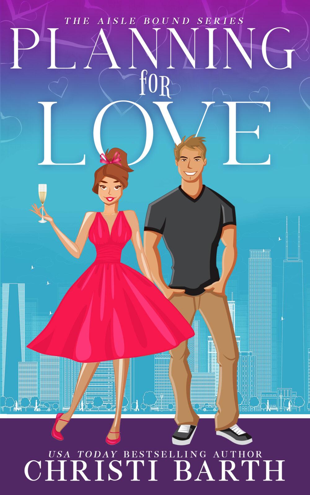 Planning For Love