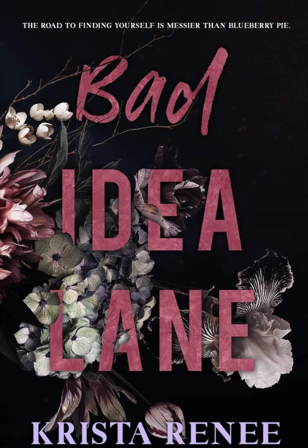 Pre-Order: Bad Idea Lane