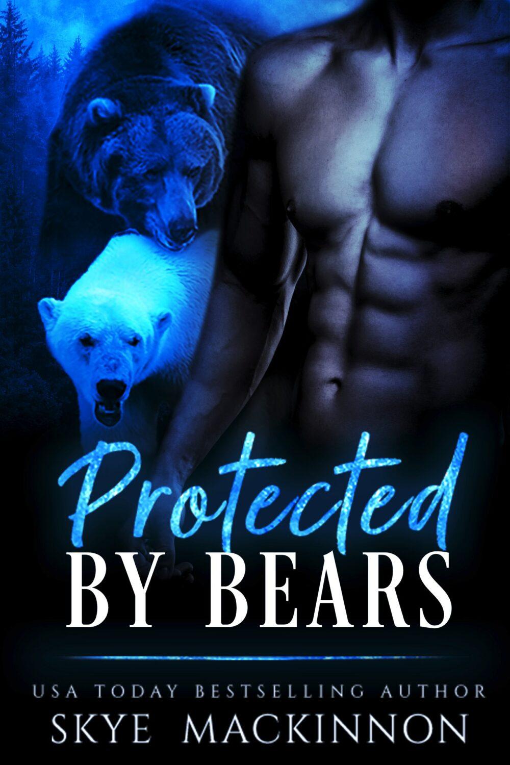 Protected by Bears (Claiming Her Bears #2)