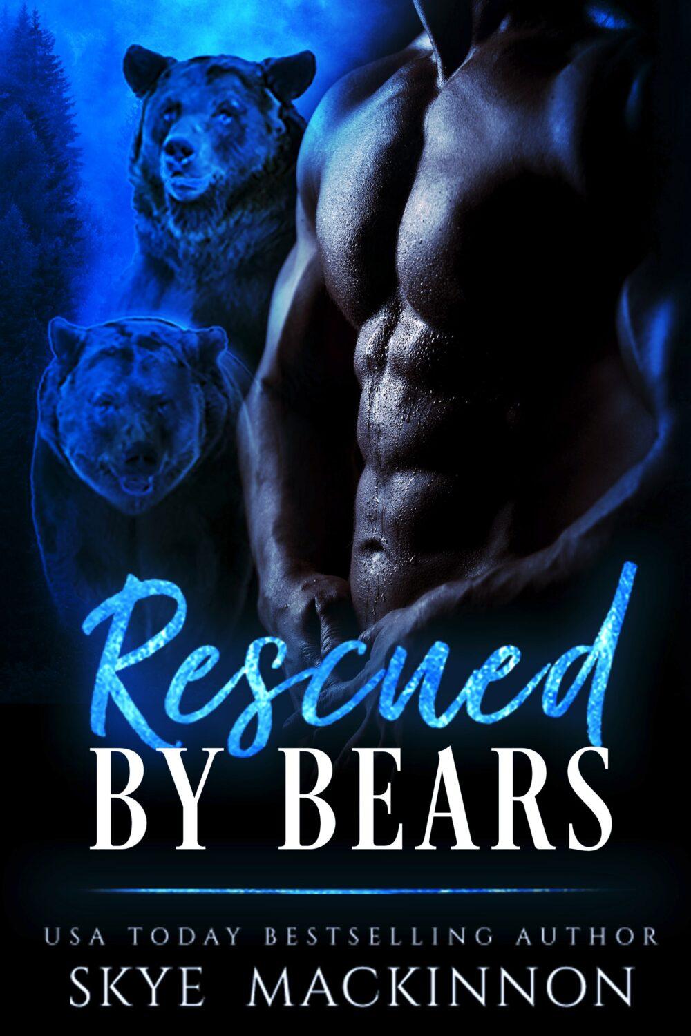 Rescued by Bears (Claiming Her Bears #1)
