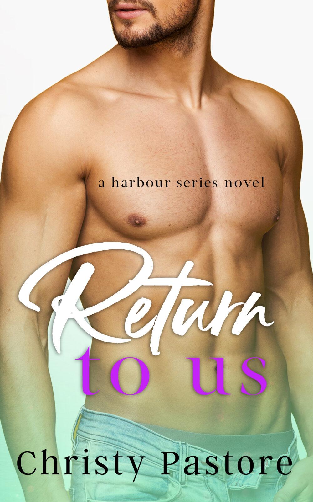 Return to Us (The Harbour Series book 3)