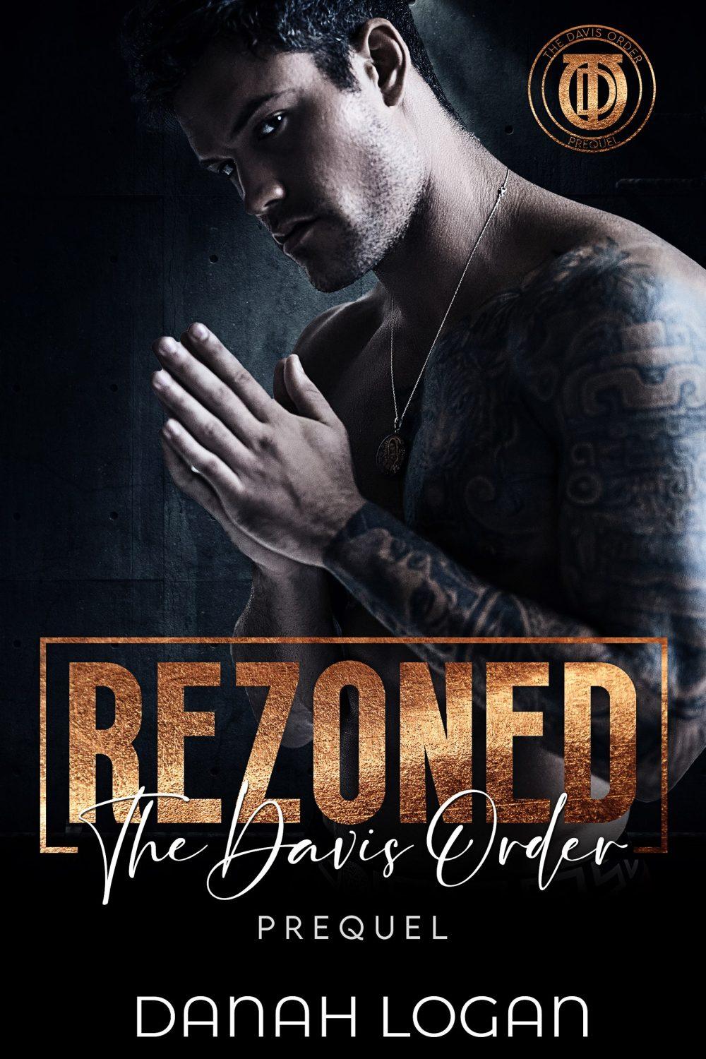 Rezoned (The Davis Order Book 1)