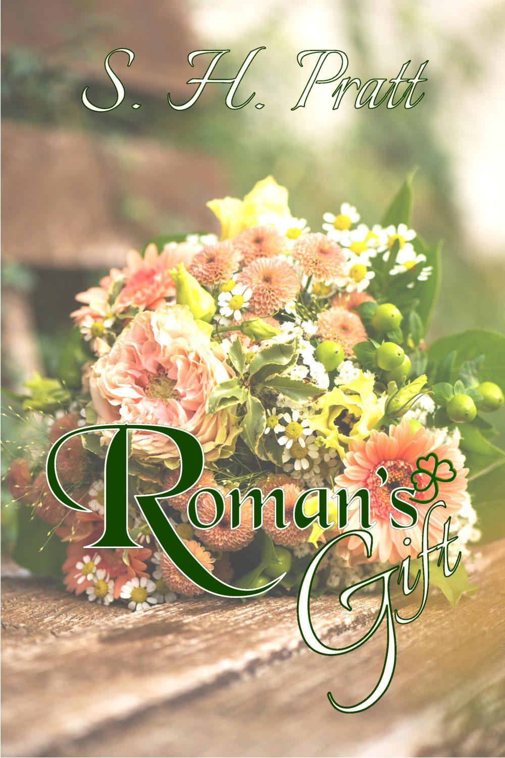 Roman’s Gift