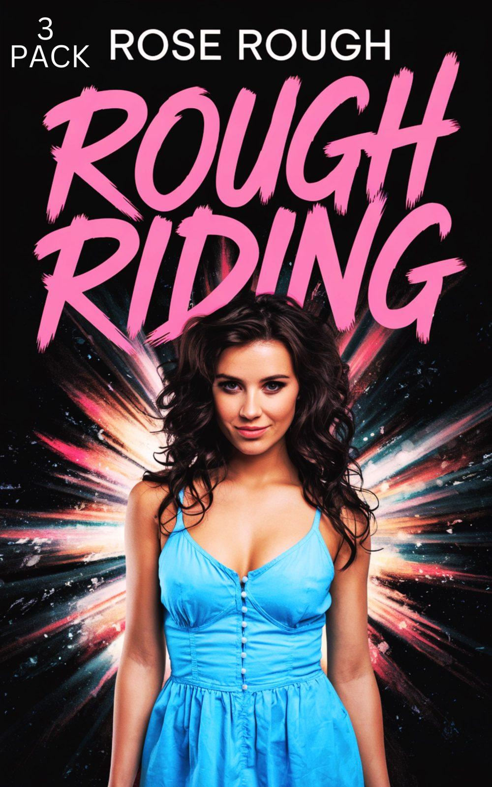 Rough Riding