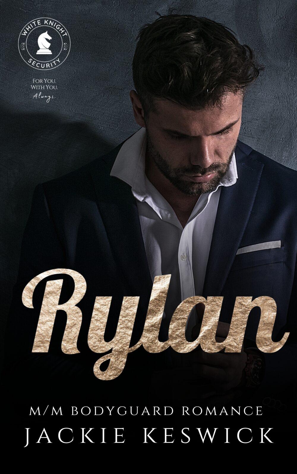 Rylan (White Knight Security Book 2)