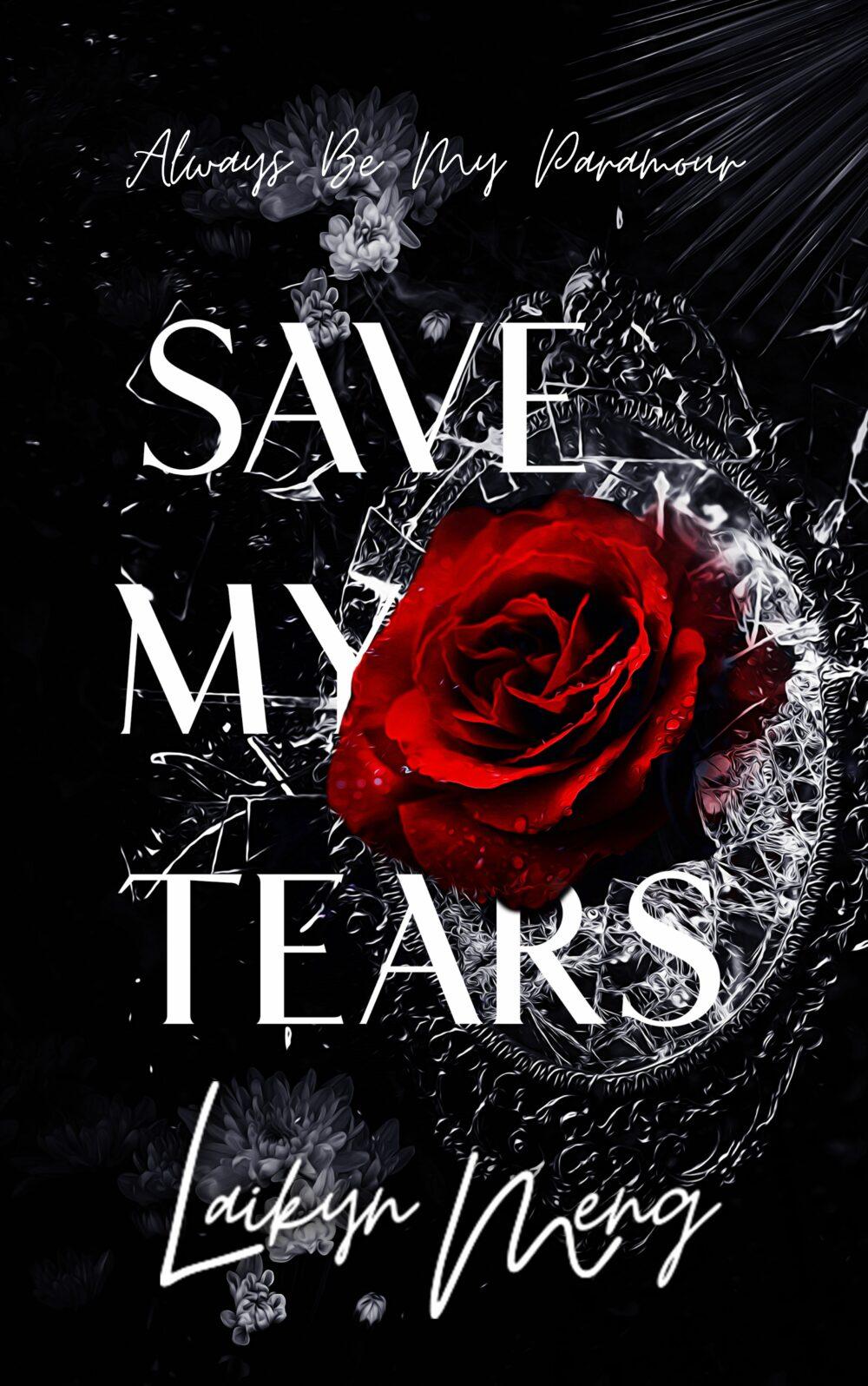 Save My Tears
