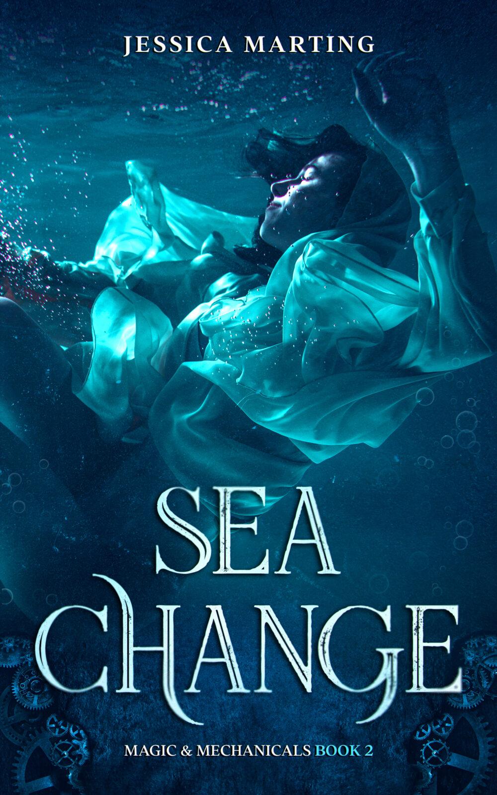 Sea Change (Magic & Mechanicals #2)