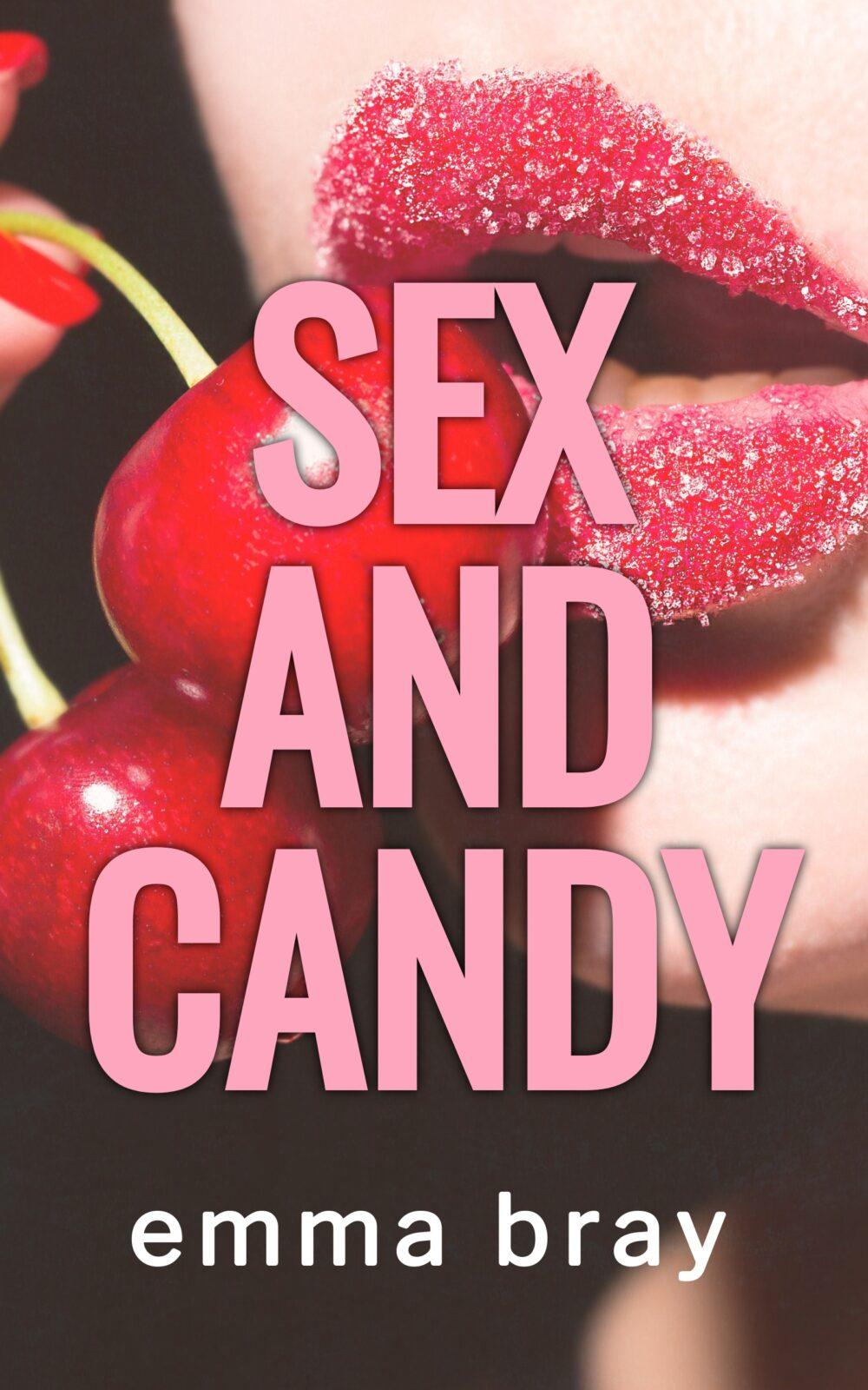 Sex and Candy