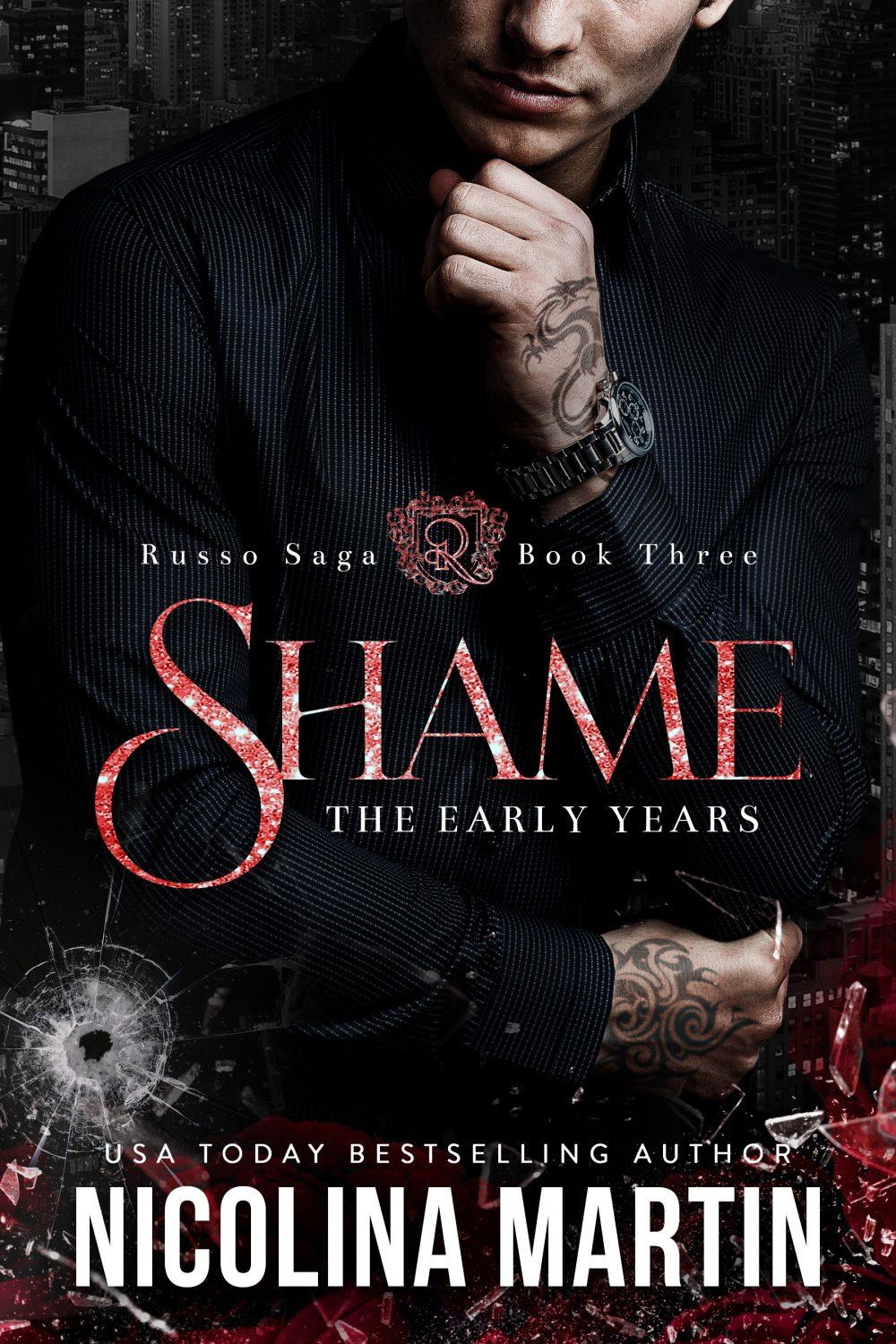 Shame – Russo Saga #3