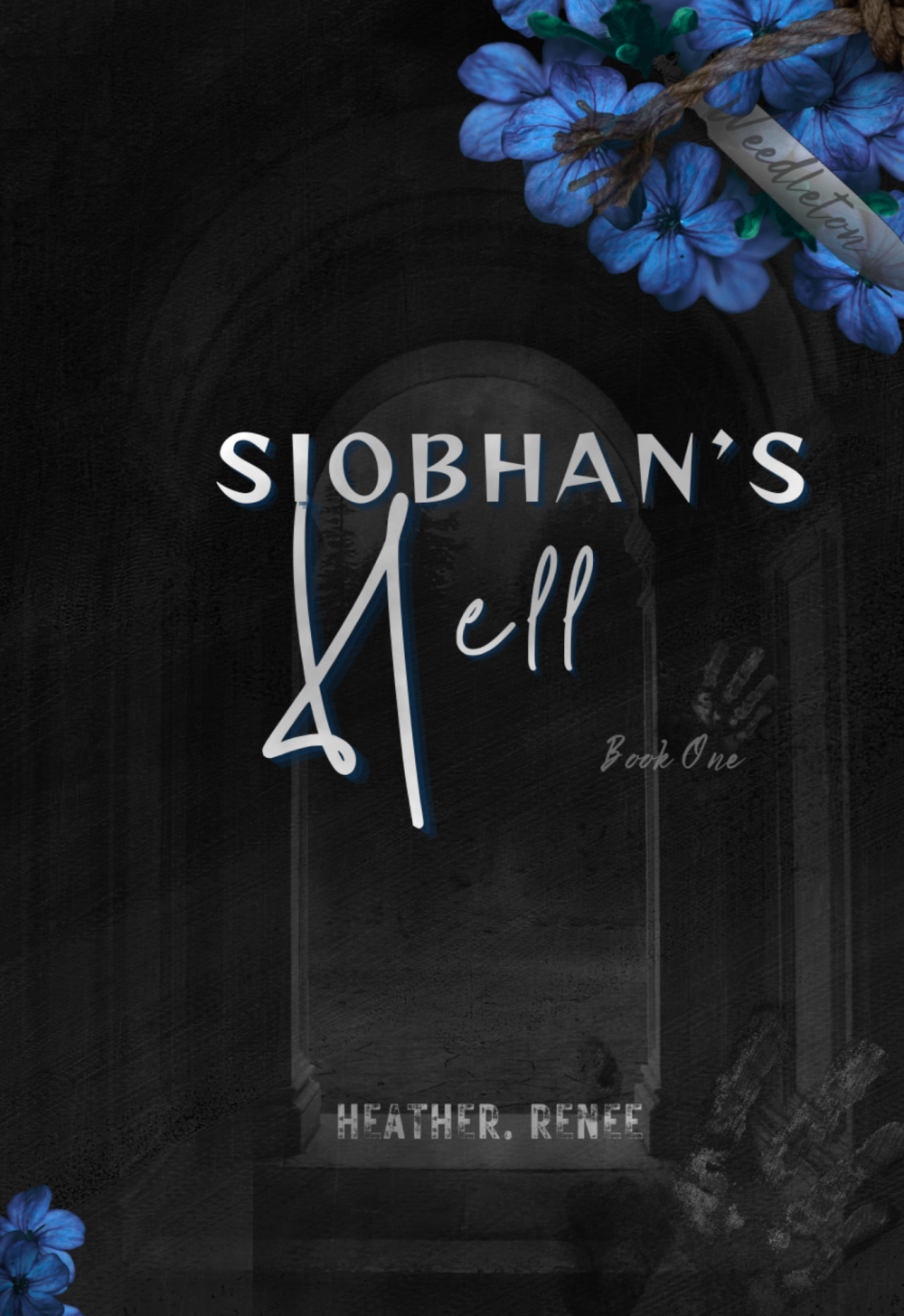 Siobhan’s Hell LIW1