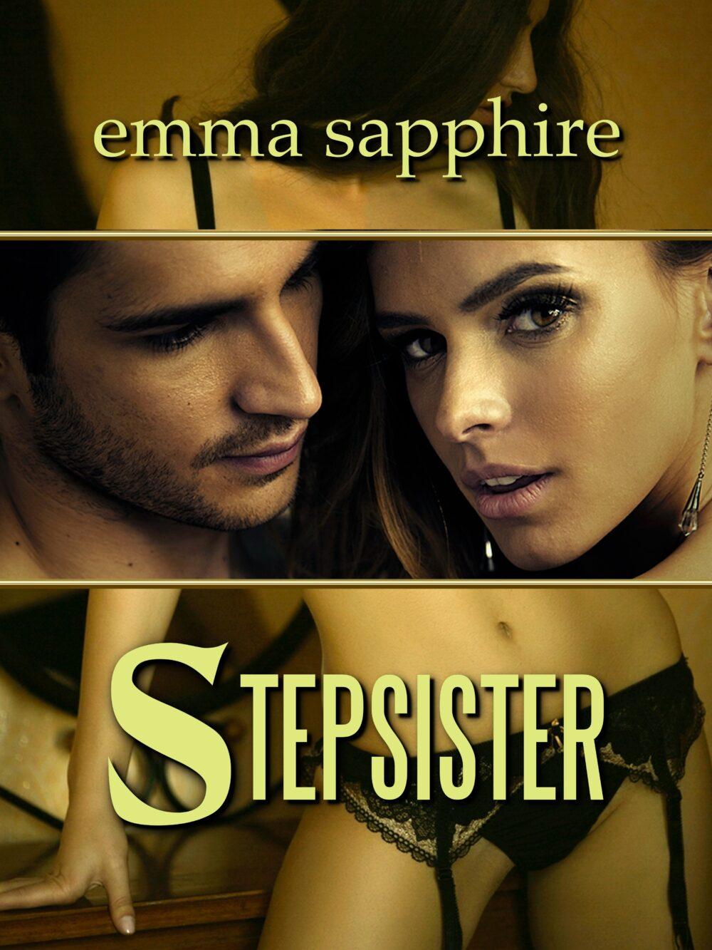 Stepsister (Forbidden Affairs Book 1)