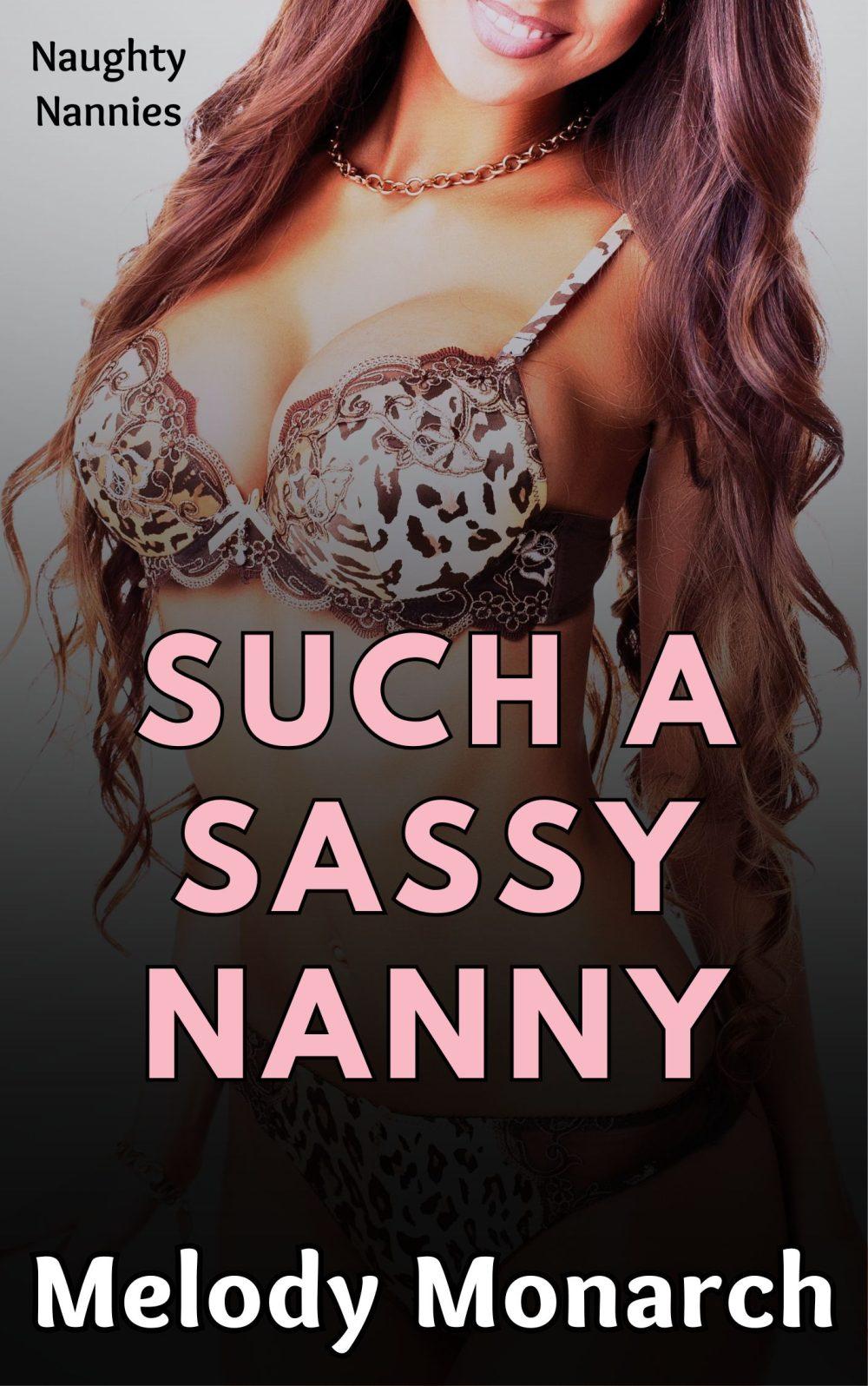 Such a Sassy Nanny