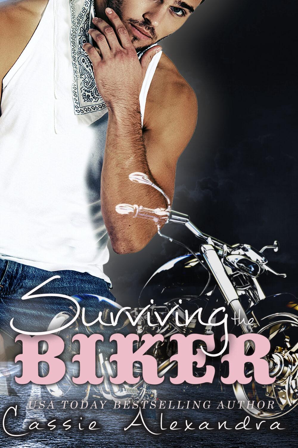 Surviving the Biker