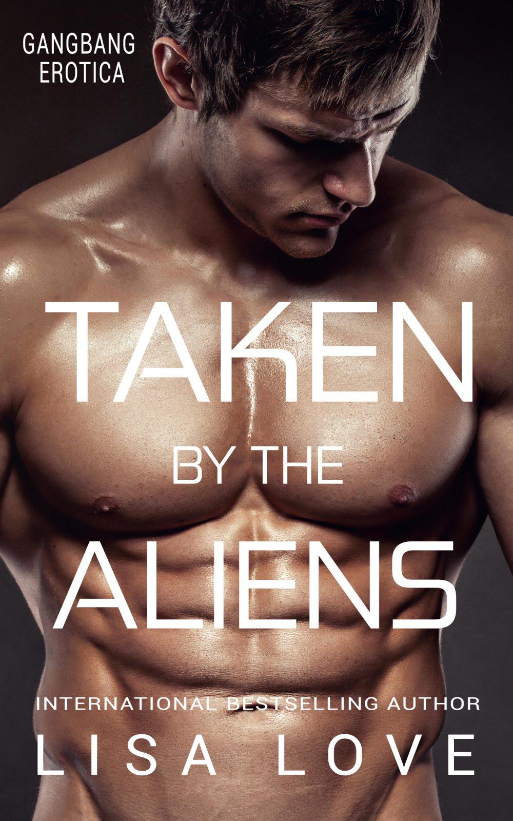 Taken by the Aliens