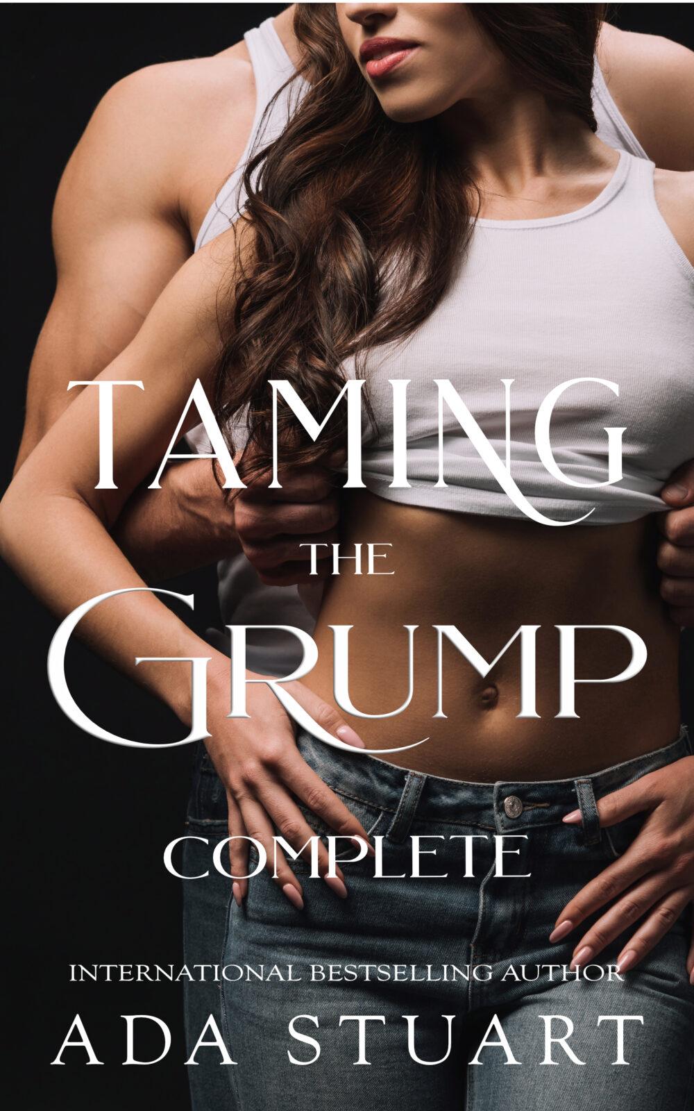 Taming the Grump – Complete