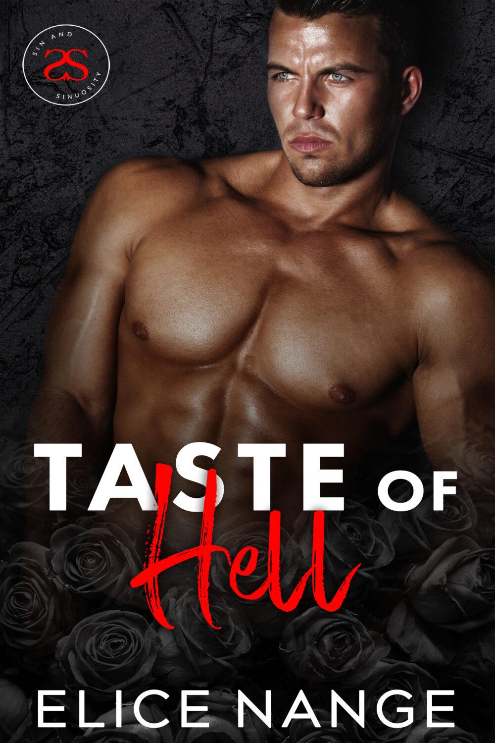 Taste Of Hell (Sin and Sinuosity Book 1)