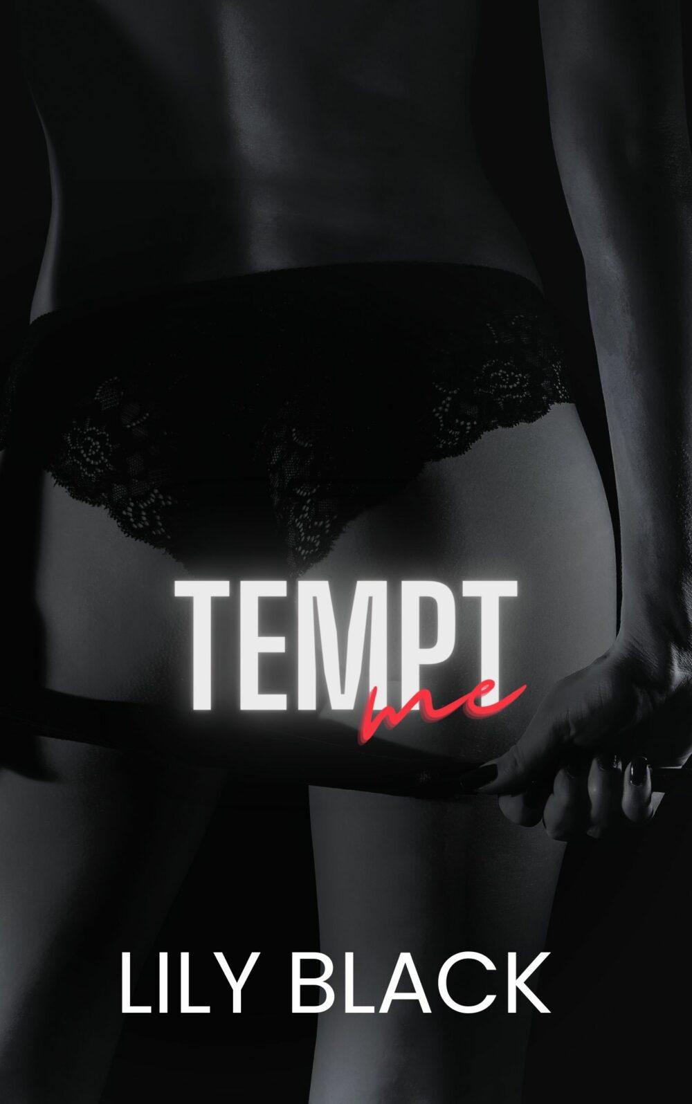 Tempt Me